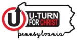 U-Turn for Christ Pennsylvania